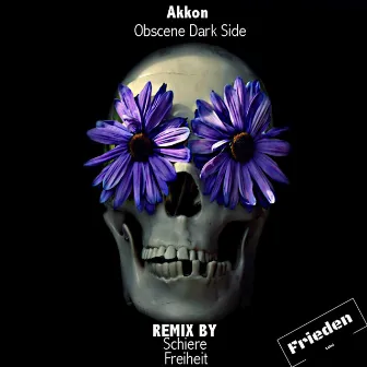 Obscene Dark Side by AKKON