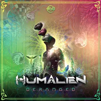 Deranged by Humalien