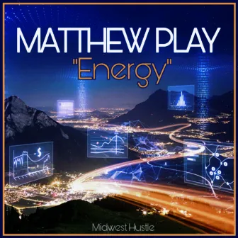 Energy by Matthew Play