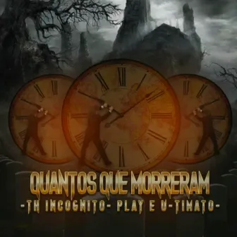 Quantos Que Morreram by U-timato