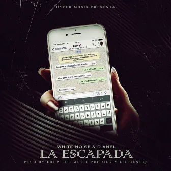 La Escapada by White Noise & D-Anel