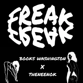 Freak Freak by Books Washington