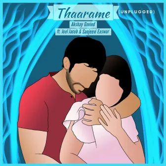 Thaarame (Unplugged) by Sanjeevi Easwar