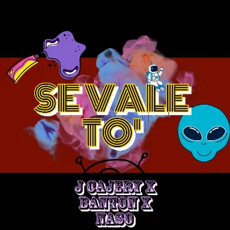 Se Vale To' by Joe Cajery