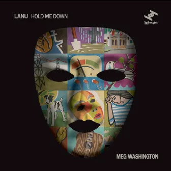 Hold Me Down by Lanu