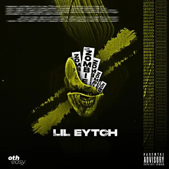 Zombie by Lil Eytch