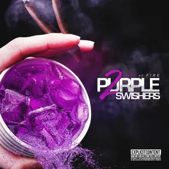 2 Purple Swishers by Emt