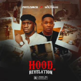 HOOD REVELATION by Phyzabeck