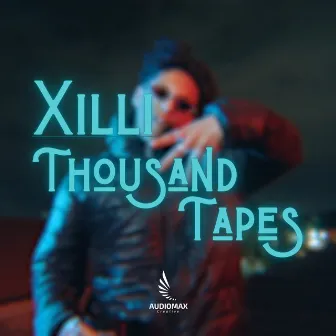 Thousand Tapes by Xilli