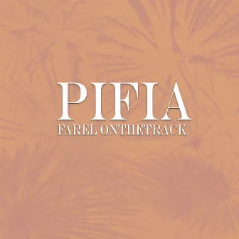 Pifia by farel onthetrack