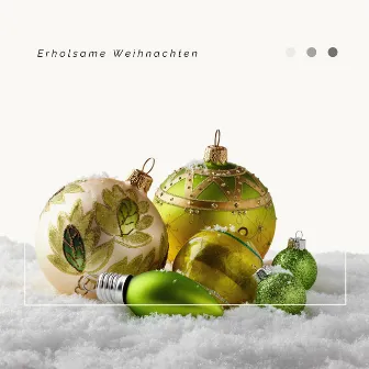 3 2 1 Weihnachten: Erholsame Weihnachten by Weihnachtslieder 2000