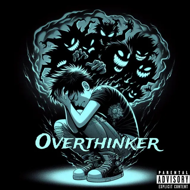 Overthinker