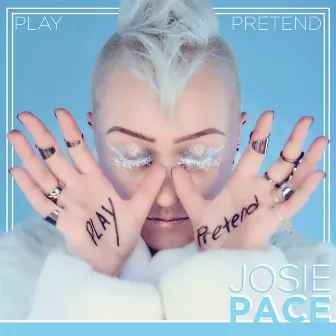 Play Pretend by Josie Pace