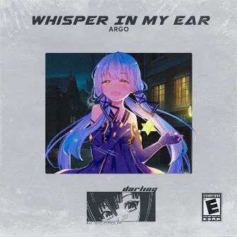 Whisper in My Ear by Argo