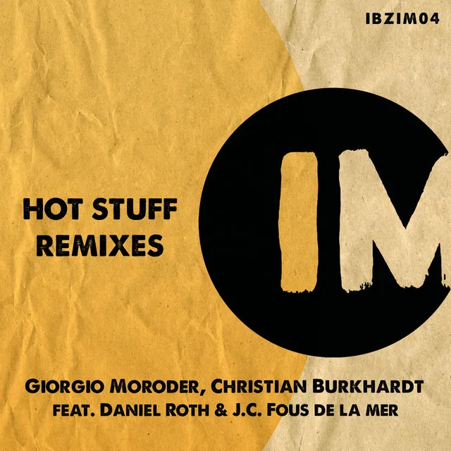 Hot Stuff - Christian Burkhardt & Daniel Roth Dub Remix