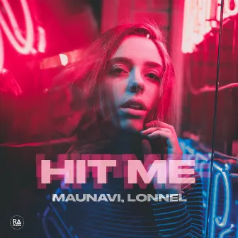 Hit Me by Lonnel