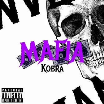 Mafia by KOBRA