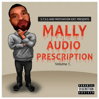 Audio Prescription, Vol. 1 by Mally