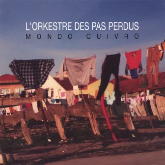 Mondo Cuivro by L'Orkestre des Pas Perdus