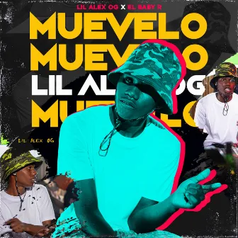 Muevelo by Lil Alex OG