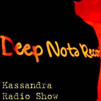 Radio Show by Kassandra