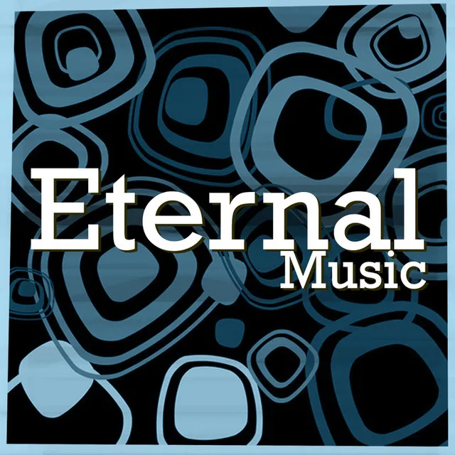 Eternal Music - Original Mix