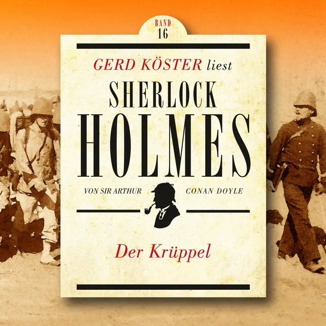 Kapitel 1 - Der Krüppel - Gerd Köster liest Sherlock Holmes, Band 16