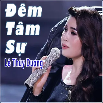 Đêm Tâm Sự by Lê Thùy Dương