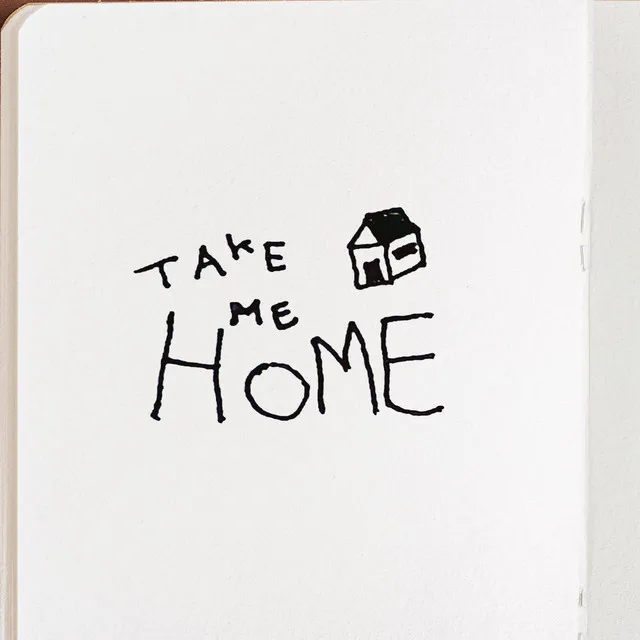 take me home