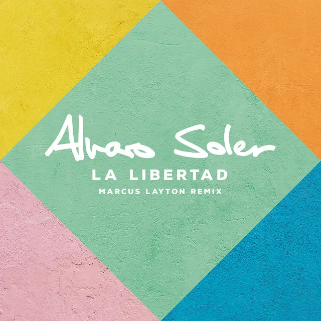 La Libertad - Marcus Layton Remix