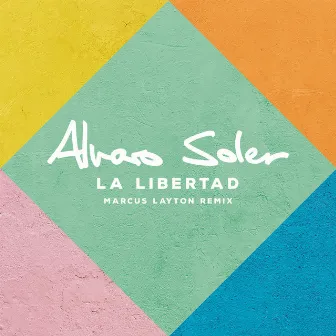 La Libertad (Marcus Layton Remix) by Marcus Layton