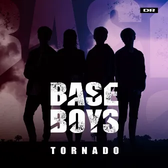 Tornado by BaseBoys