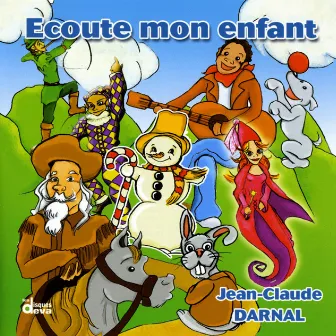 Ecoute mon enfant by Jean-Claude Darnal