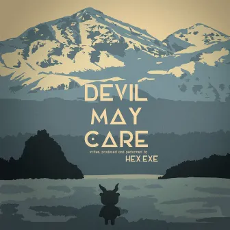 Devil May Care by Hex.exe