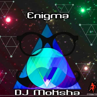 Enigma by DJ Moksha