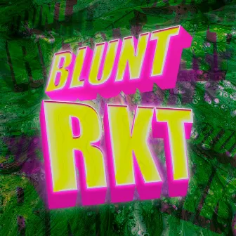 Blunt RKT by DJ Juanchii