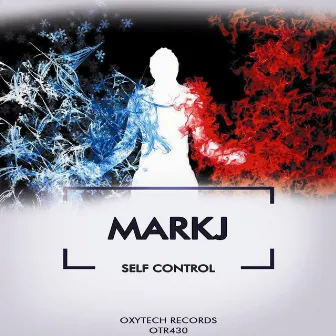 Self Control by Mark J