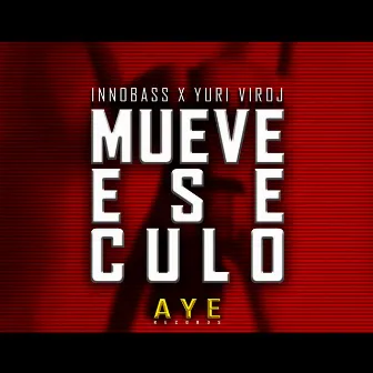 Mueve Ese Culo by Innobass