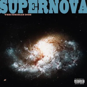 Supernova by The Ichiban Don