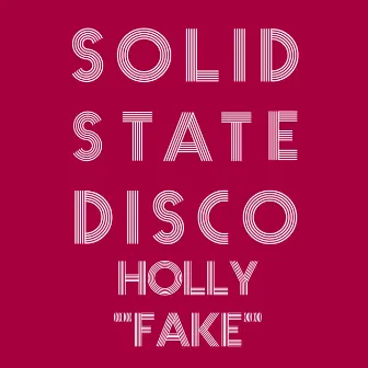 Fake by Holly