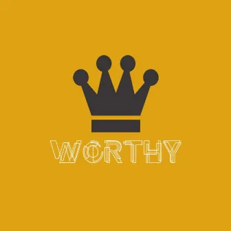 Worthy by Yoli