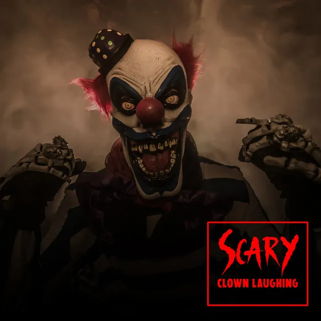 Scary Clown Laughing: Halloween Sound Effect, In the Trap of a Possessed Clown