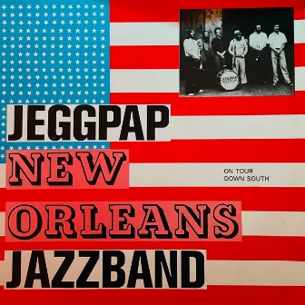 On tour down South by Jeggpap New Orleans Jazzband