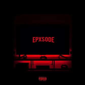 Epxsode by Akl