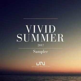 Vivid Summer 2017: Sampler by Marton Szabo