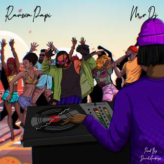 Mr Dj by Ransom papi