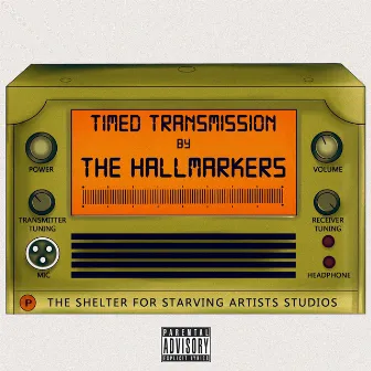 Timed Transmission by The HallMarkers