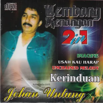 Kerinduan by Johan Untung