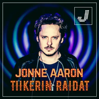 Tiikerin raidat by Jonne Aaron