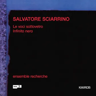 Salvatore Sciarrino: Infinito Nero by Sonia Turchetta